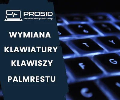 PROSID - Pogotowie Komputerowe - Serwis Laptopów